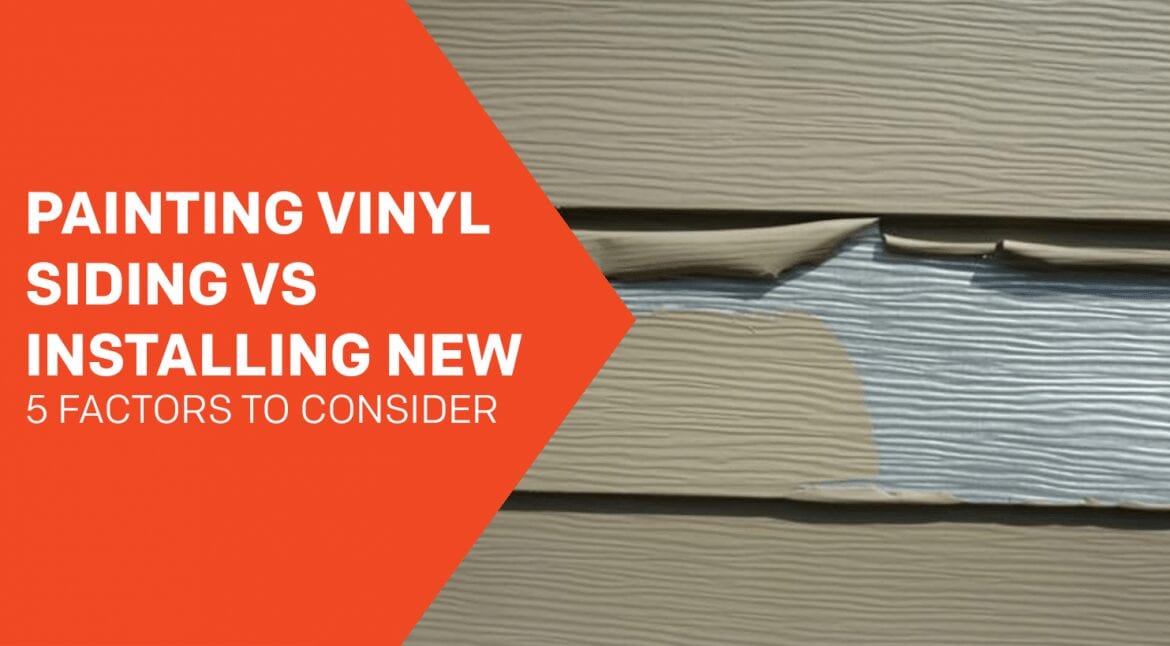 Can You Paint Vinyl Siding? 5 Factors to Consider